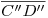 <tex>\overline{C''D''}</tex> <tex>\overline{C''D''}</tex>
