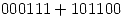 <tex>000111+101100</tex>