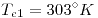 <tex>T_{e1}=303^{\circ}K</tex>