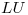 <tex>LU</tex>
