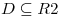 <tex>D \subseteq R2</tex>