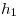 <tex>h_1</tex>