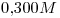 <tex>0.300M</tex>