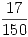 <tex>\frac{17}{150}</tex>