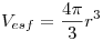 <tex> V_{esf} = \frac{4 \pi}{3}r^3 </tex>