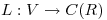 <tex>L:V \to C(R)</tex>