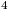 <tex> _{4}</tex>
