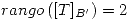 <tex>rango \left([T]_{B^\prime}\right) = 2</tex>