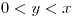 <tex>0<y<x</tex>